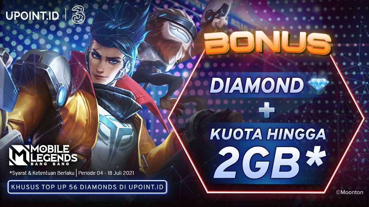 Bonus Diamonds Mobile Legends & Kuota 2 GB Hanya Pakai Three di Upoint