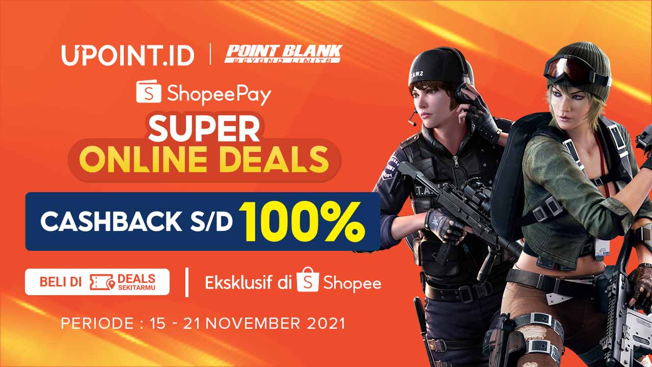 ShopeePay Super Online Deals! Dapatkan Cashback hingga 100% Hanya di Upoint