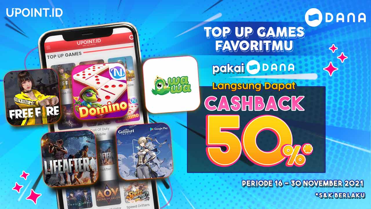 Cashback DANA 50% Hanya Top Up Game Favorit Kamu di Upoint.id