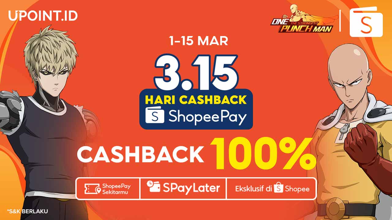 Promo 3.15! Nikmati Cashback ShopeePay hingga 100% Hanya di UPOINT.ID