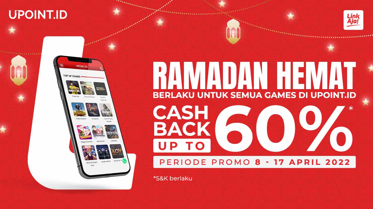 Ramadan Hemat Bersama LinkAja, Dapatkan Cashback hingga 60% di UPOINT.ID