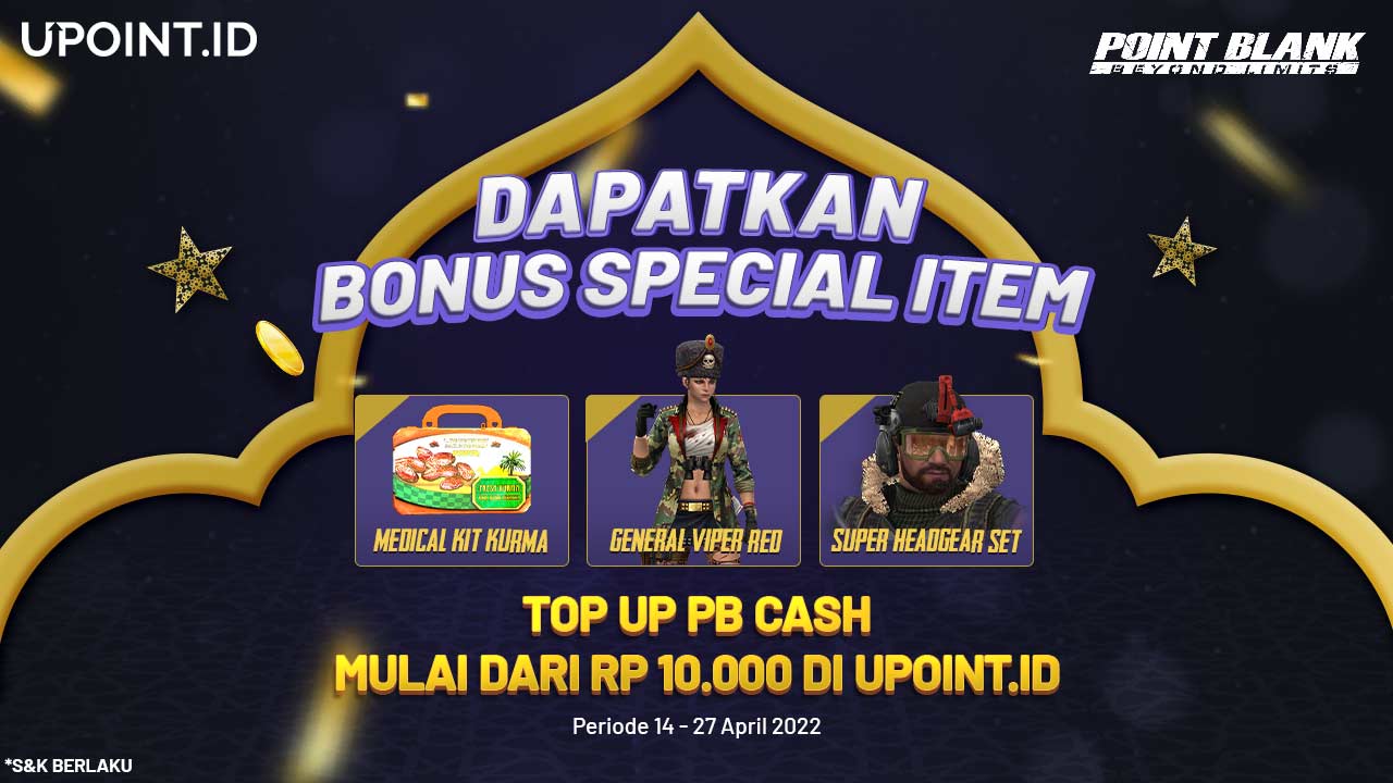 Promo Point Blank Ramadan! Dapatkan Bonus Special Item Hanya di UPOINT.ID