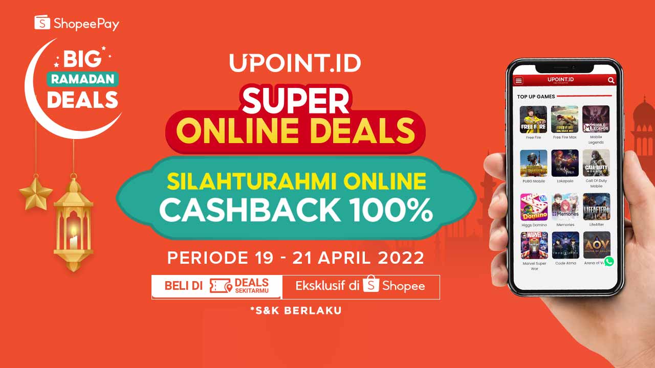 Super Online Deals Ramadan! Cashback ShopeePay hingga 100% di UPOINT.ID