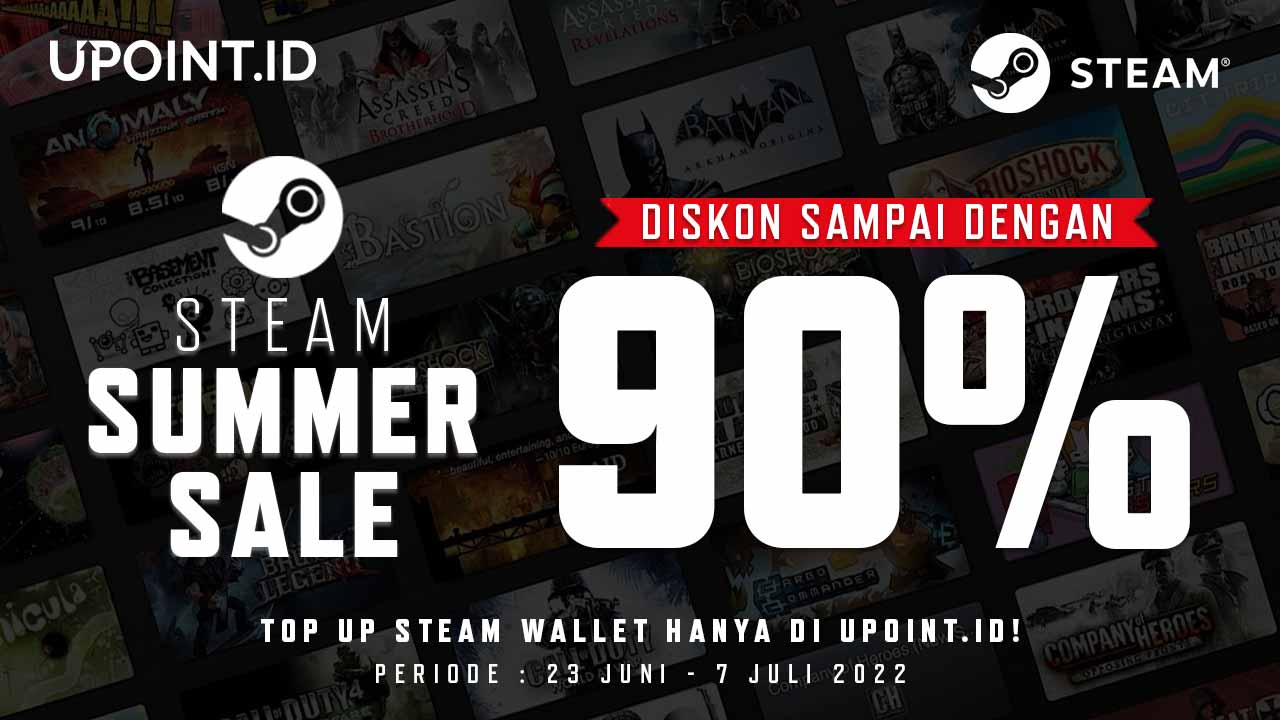 Diskon hingga 90% Steam Summer Sale 2022, Top Up Steam Wallet di UPOINT.ID