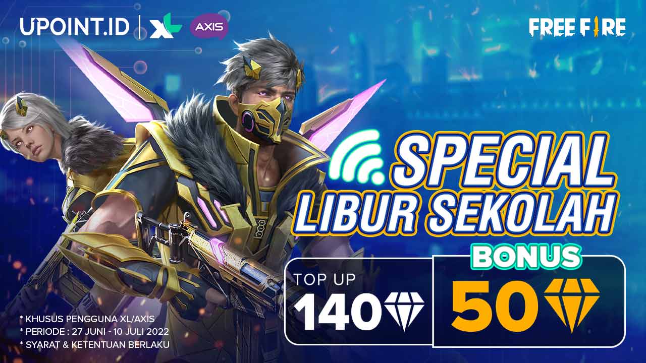 Promo Spesial Libur Sekolah, Nikmati Bonus Diamonds Free Fire Pakai XL/Axis di UPOINT.ID