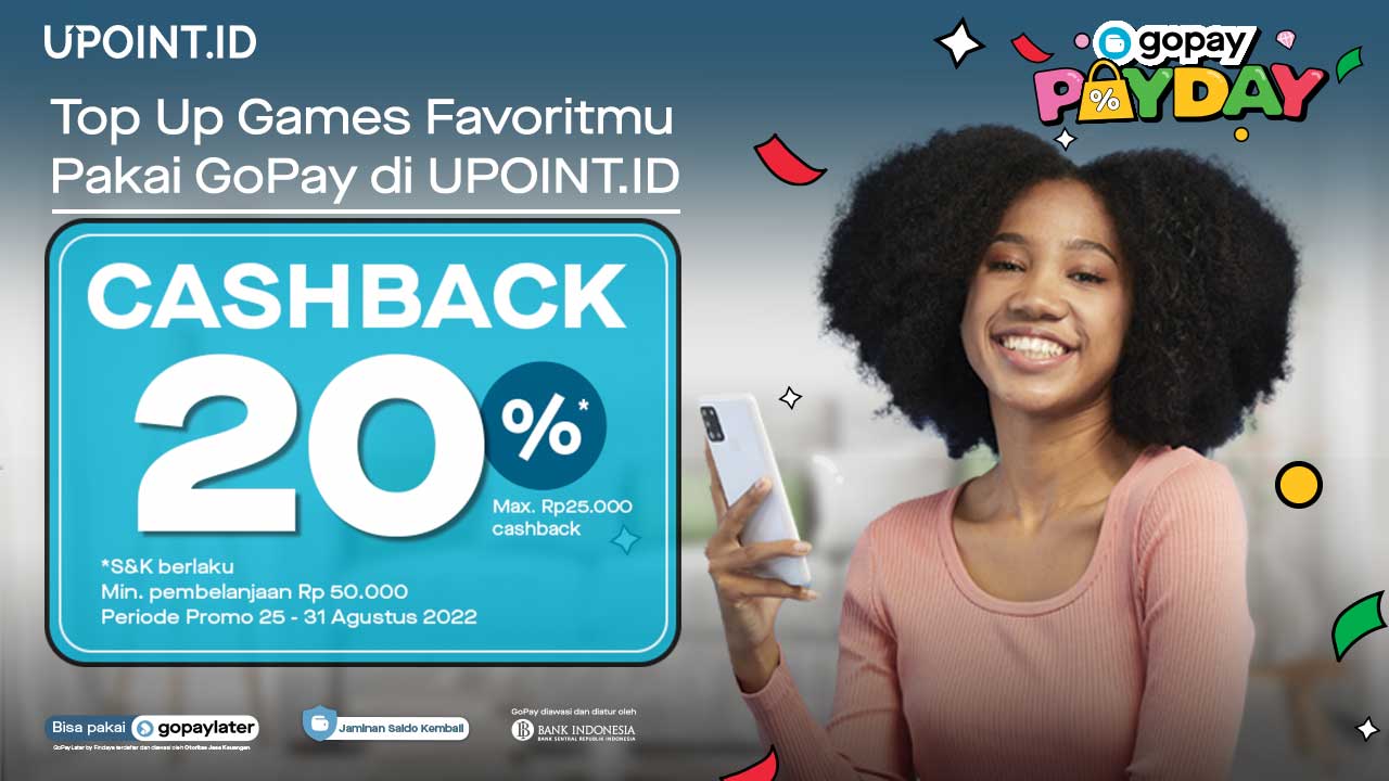 Promo GoPay PayDay! Dapatkan Cashback hingga 20% Hanya di UPOINT.ID