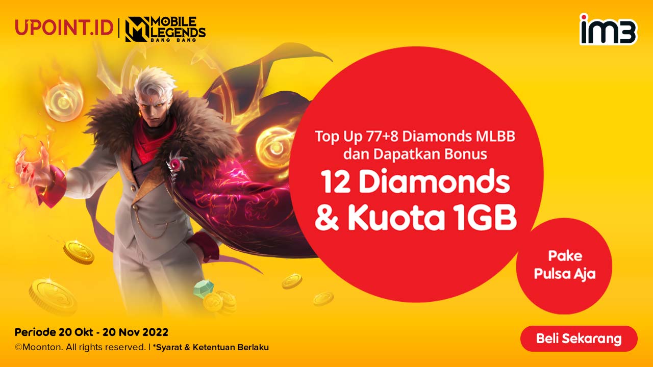 Nikmati Bonus 12 Diamonds MLBB + Kuota IM3 1 GB Hanya di UPOINT.ID