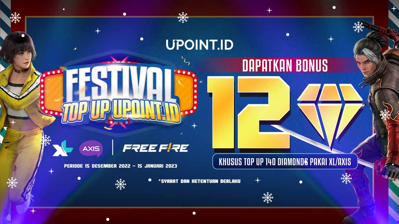 Festival Top Up UPOINT.ID! Top Up Free Fire Pakai Xl/Axis Dapat Bonus Diamonds*