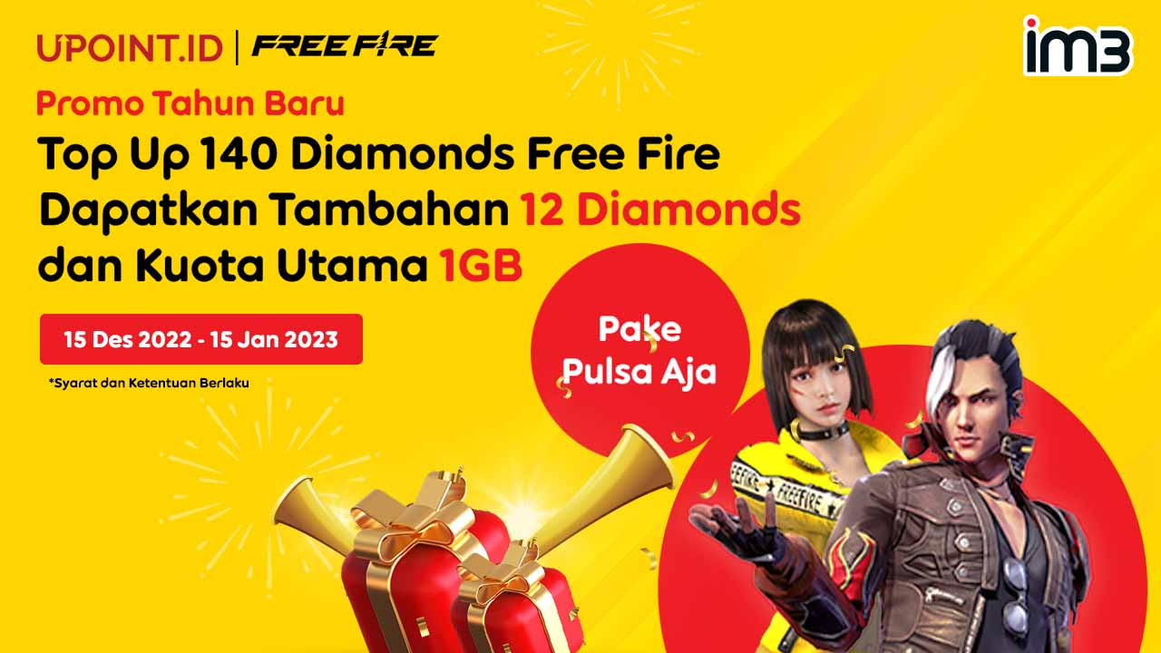 Promo Tahun Baru! Bonus 12 Diamonds Free Fire dan Kuota IM3 1 GB Hanya di UPOINT.ID