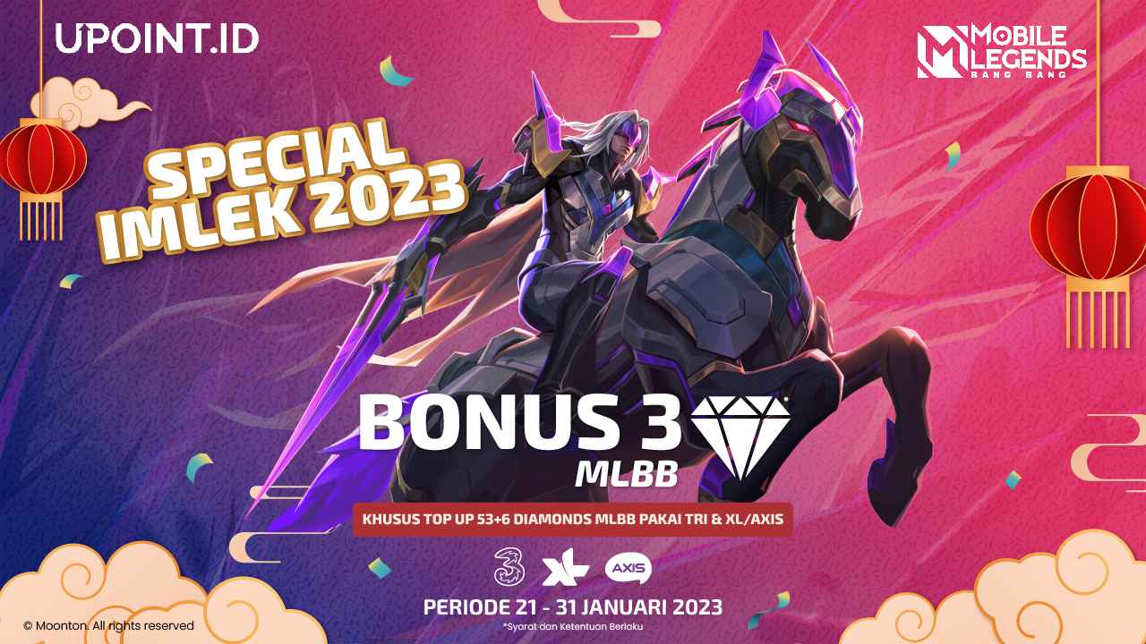 Spesial Imlek 2023! Dapatkan Bonus 3 Diamonds Mobile Legend Pakai Tri & XL/Axis di UPOINT.ID