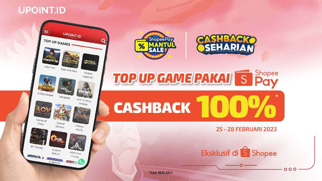 Top Up Games pakai ShopeePay dapet Cashback 100% di UPOINT.ID