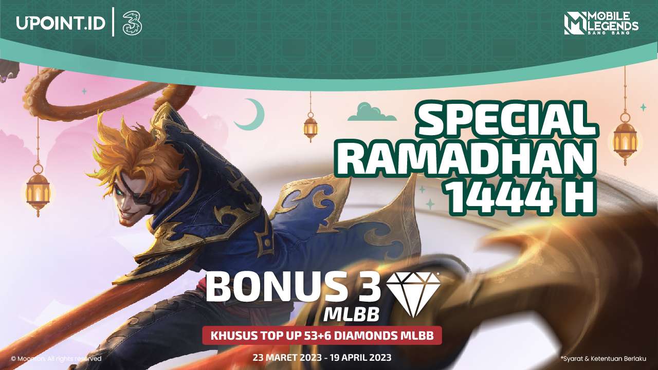 Special Promo Ramadhan! Top Up Mobile Legends pakai Tri dapat Bonus Diamonds di UPOINT.ID