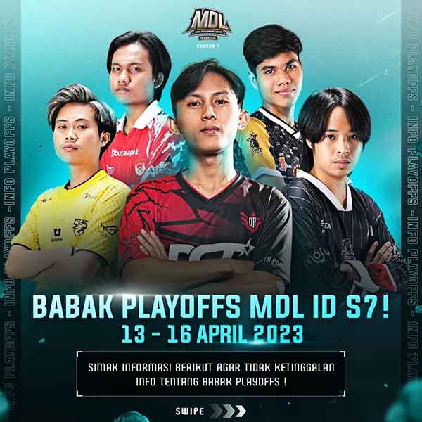 Catat! Ini Jadwal Playoff MDL ID S7, Format, Dan Cara Menontonnya!