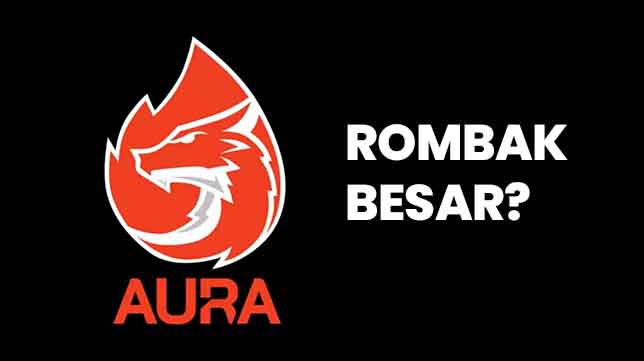 Farewell Sembilan Pemain MLBB, AURA Esports Rombak Besar-besaran?