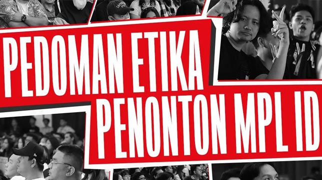 MPL Rilis Pedoman Etika Saat Menonton Pertandingan, Apa Saja Aturannya?