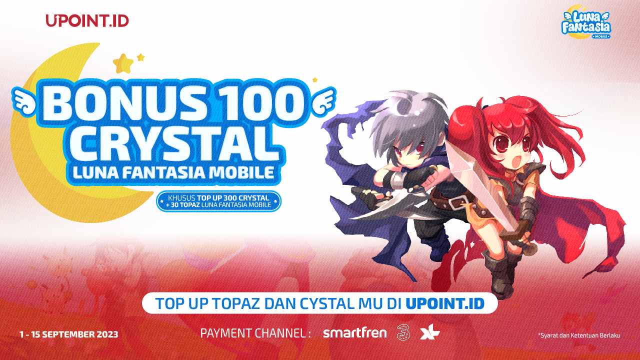 Bonus 100 Crystal Dengan Cara Top Up Luna Fantasia Mobile mu hanya di UPOINT.ID!