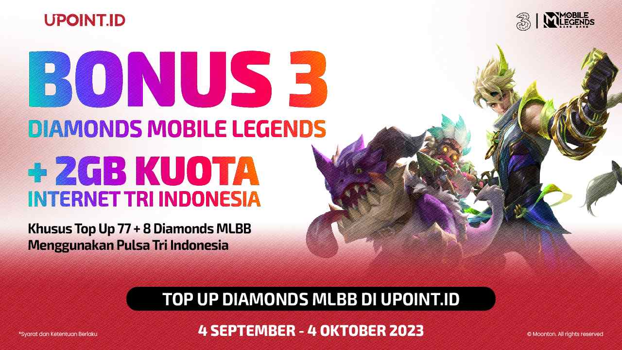 Top Up Diamonds MLBB pakai Tri di UPOINT.ID dapat Bonus Diamonds dan Kuota