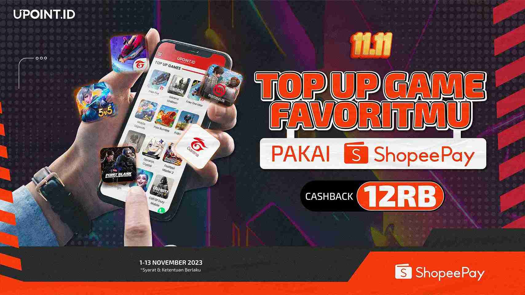 CASHBACK 12RB Buat Kamu yang Top Up Game di UPOINT.ID pakai ShopeePay!