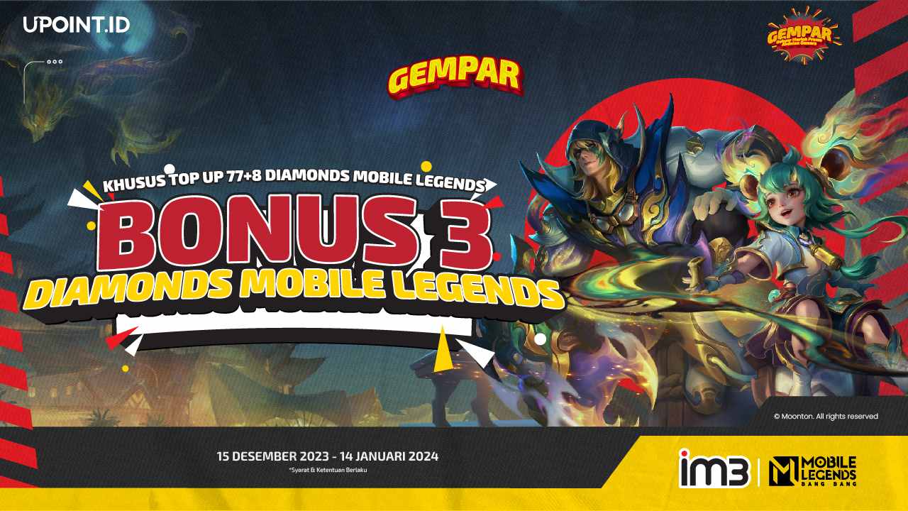 Top Up Diamonds Mobile Legends mu Pakai IM3 dan Dapatkan Bonus Diamonds dari UPOINT.ID