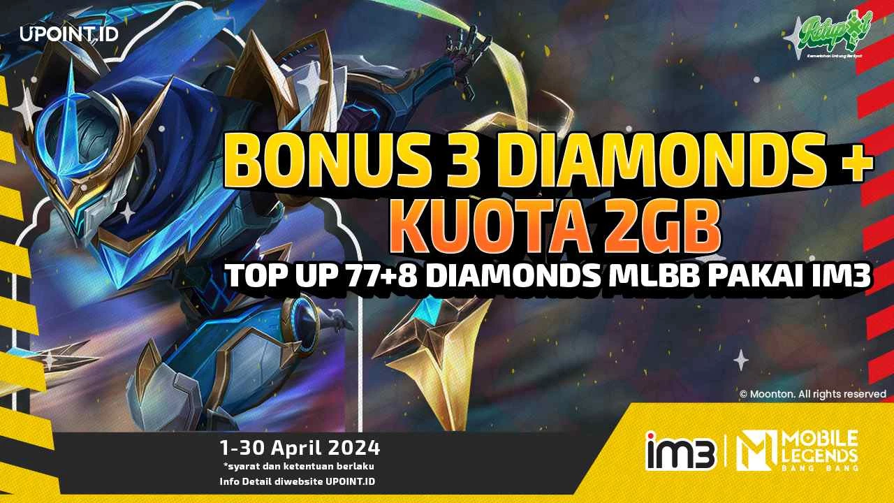 BONUS Seru Banget! Dapetin Bonus 3 Diamonds & 2GB Kuota IM3 Saat Beli Diamonds Mobile Legends di UPOINT.ID!