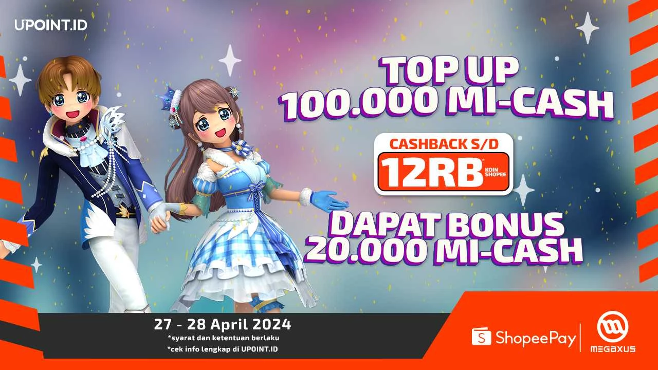 Bonus 20.000 MI-Cash dan Cashback Shopee Buat Kamu yang Top Up MI-Cash Megaxus di UPOINT.ID!