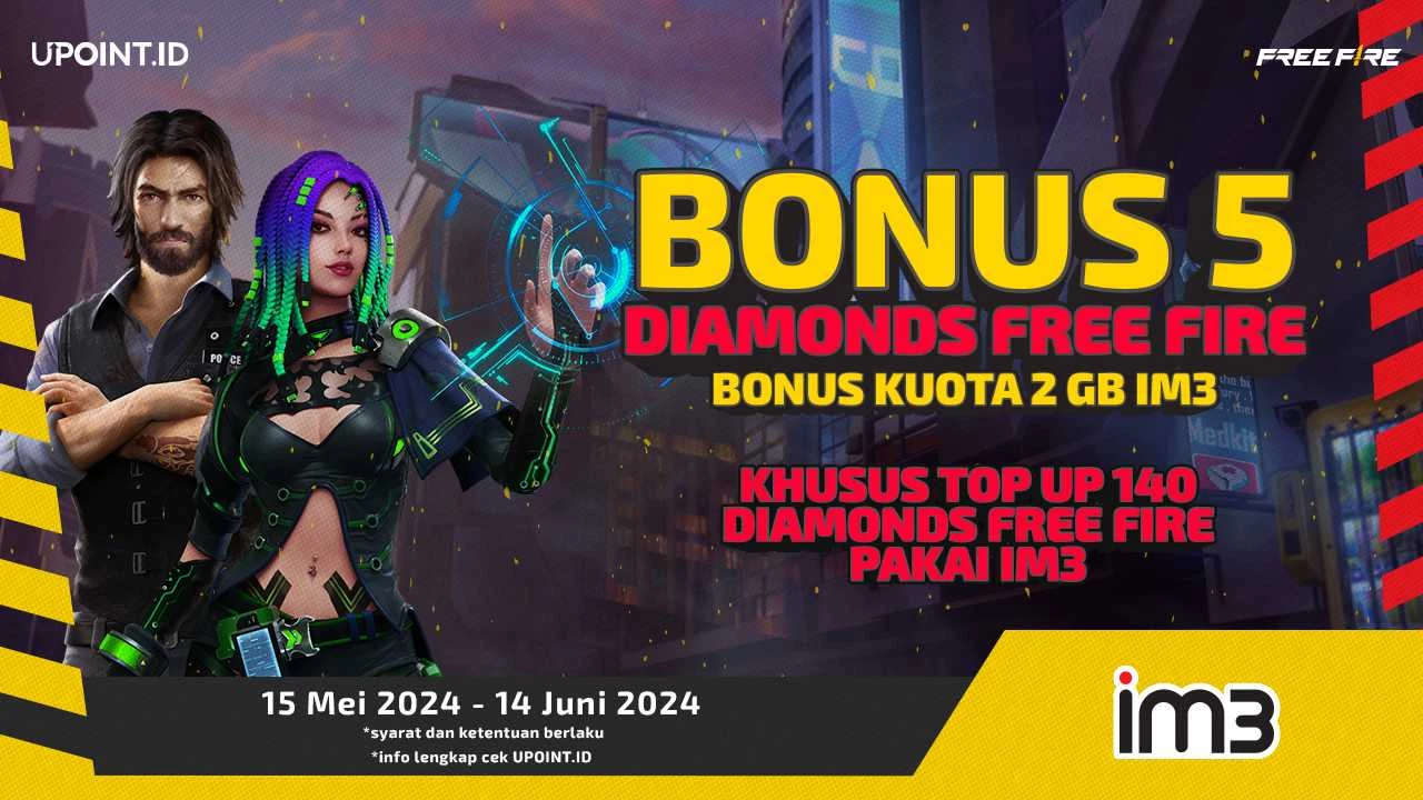 Bonus Kuota dan Diamonds Untuk Kamu yang Top Up Free Fire pakai IM3 di UPOINT.ID!