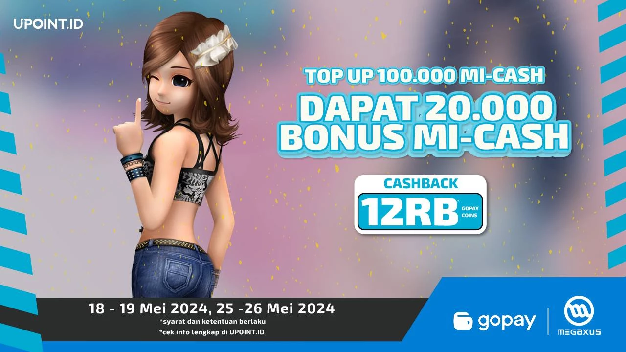 Bonus 20.000 MI-Cash dan Casback 12RB GoPay Koin Buat Kamu yang Top Up MI-Cash Megaxus di UPOINT.ID pakai GoPay!