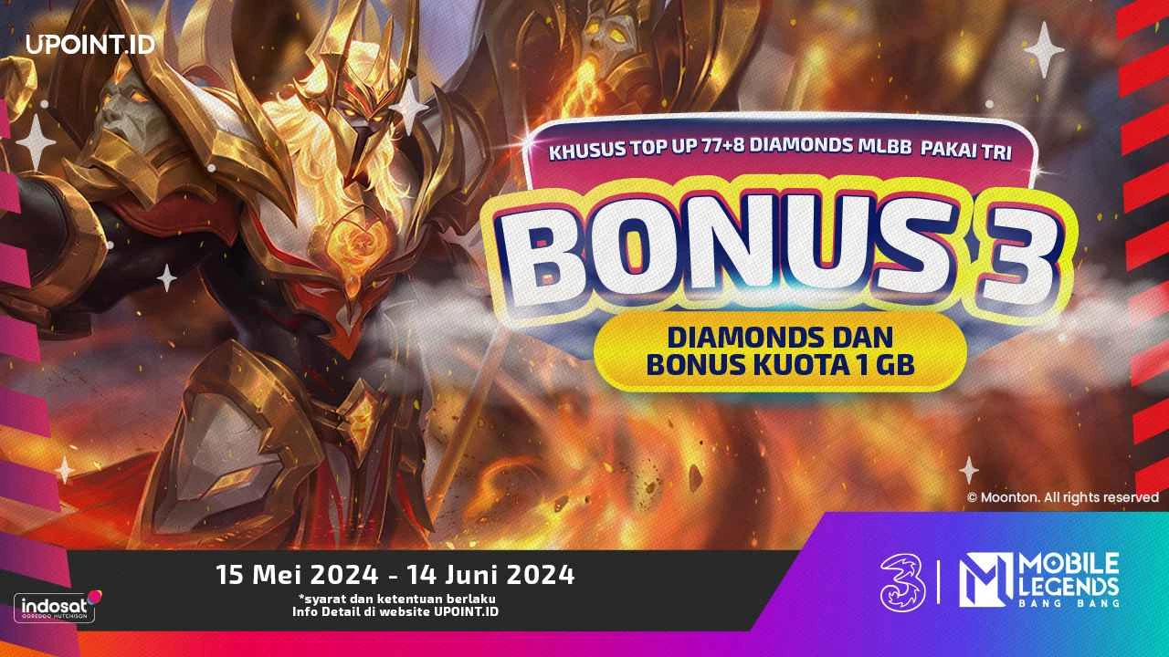 Bonus 3 Diamonds dan Kuota 1 GB dari Tri Indonesia untuk Mobile Legends hanya di UPOINT.ID!