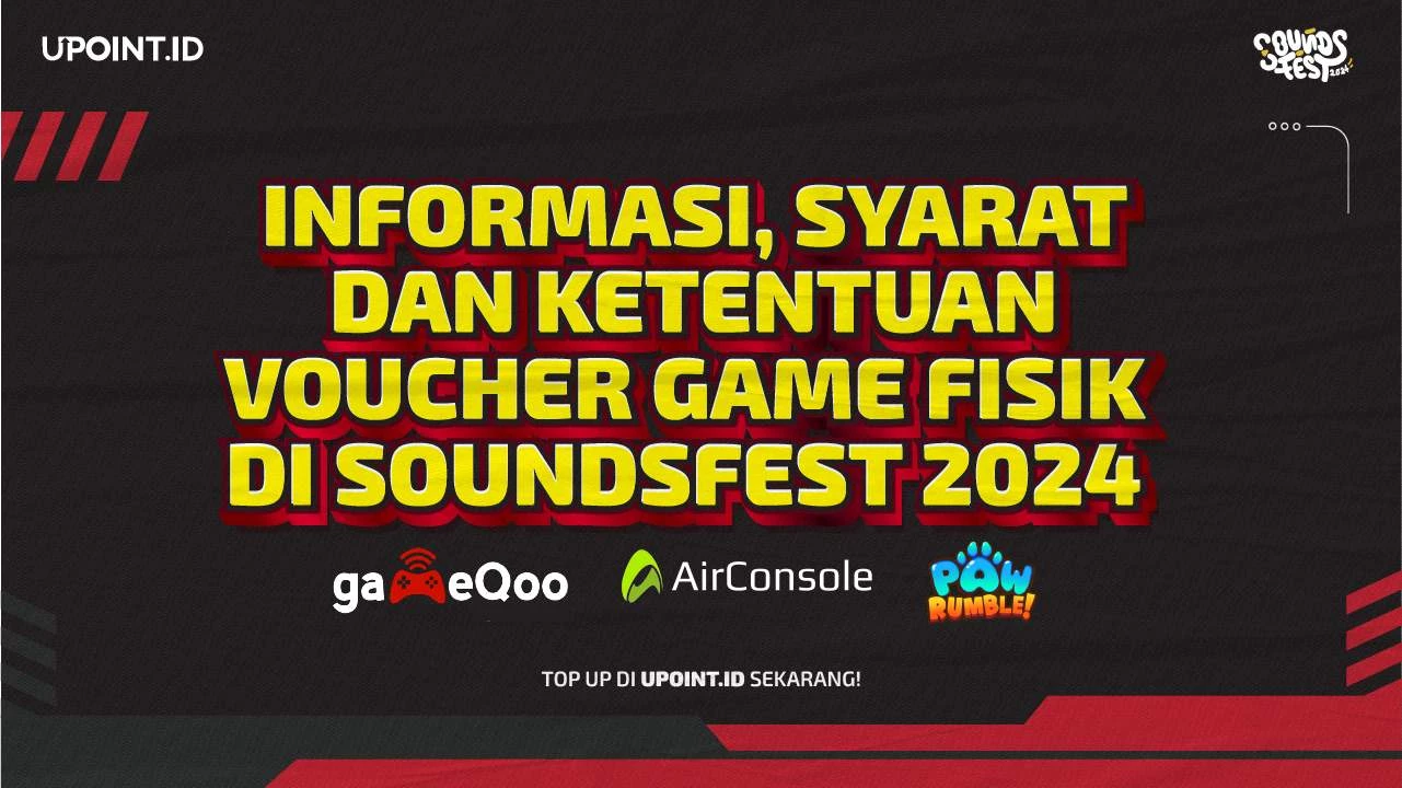 Informasi, Syarat Dan Ketentuan Program Voucher Game Soundfest 2024!