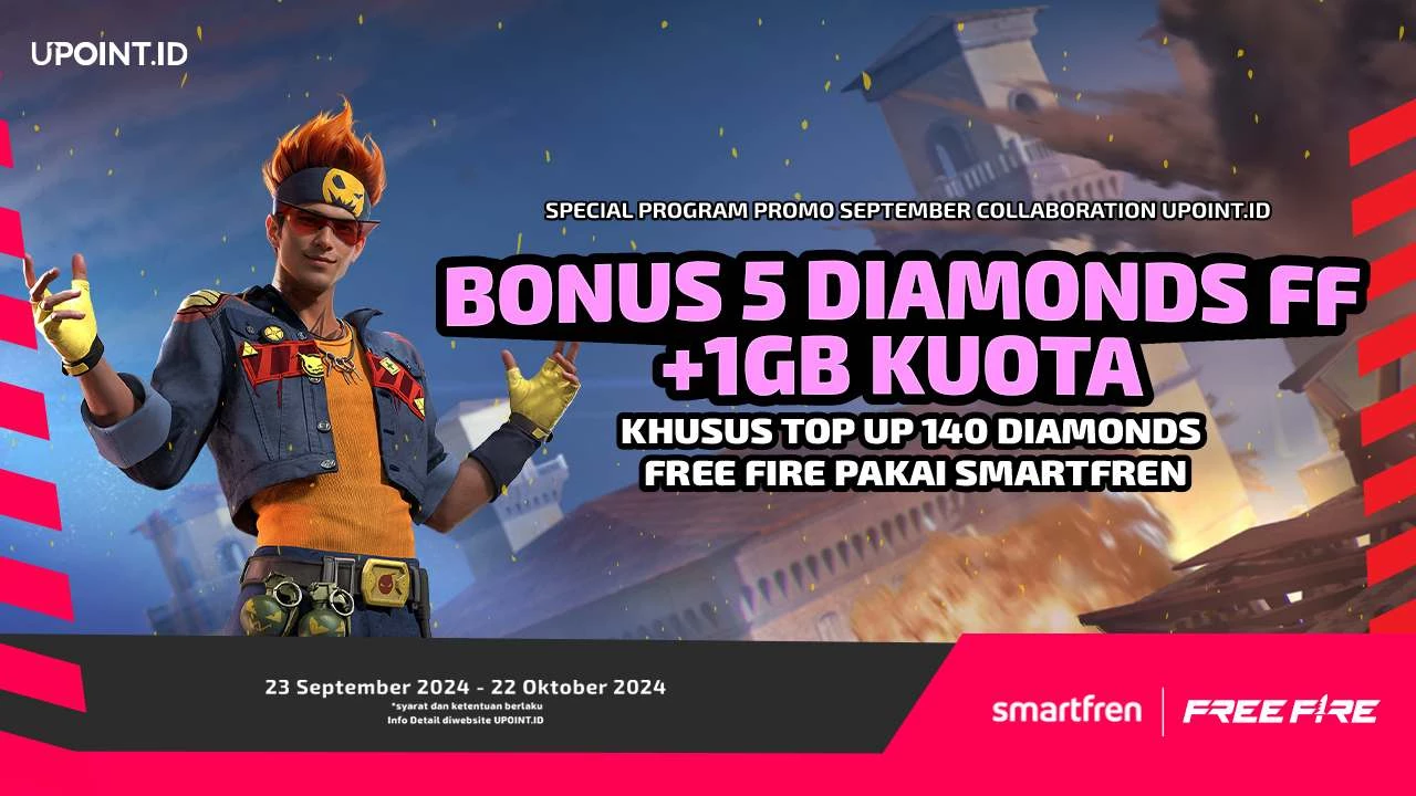 Smartfren x UPOINT.ID: Promo September Collaboration! Dapatkan Bonus 5 Diamonds dan Kuota Internet Smartfren 1 GB Setiap Pembelian Diamonds untuk Game Free Fire di UPOINT.ID!