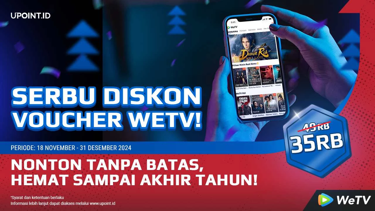 Diskon Akhir Tahun! Nikmati WeTV dengan Harga Spesial di UPOINT.ID