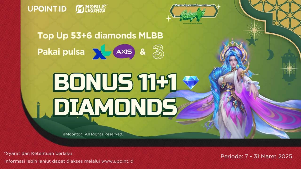 Promo Ramadhan dan Idul Fitri: Dapatkan Bonus 11+1 Diamonds Setiap Pembelian 53+6 Diamonds Mobile Legends menggunakan Pulsa XL/AXIS dan Pulsa Tri di UPOINT.ID!