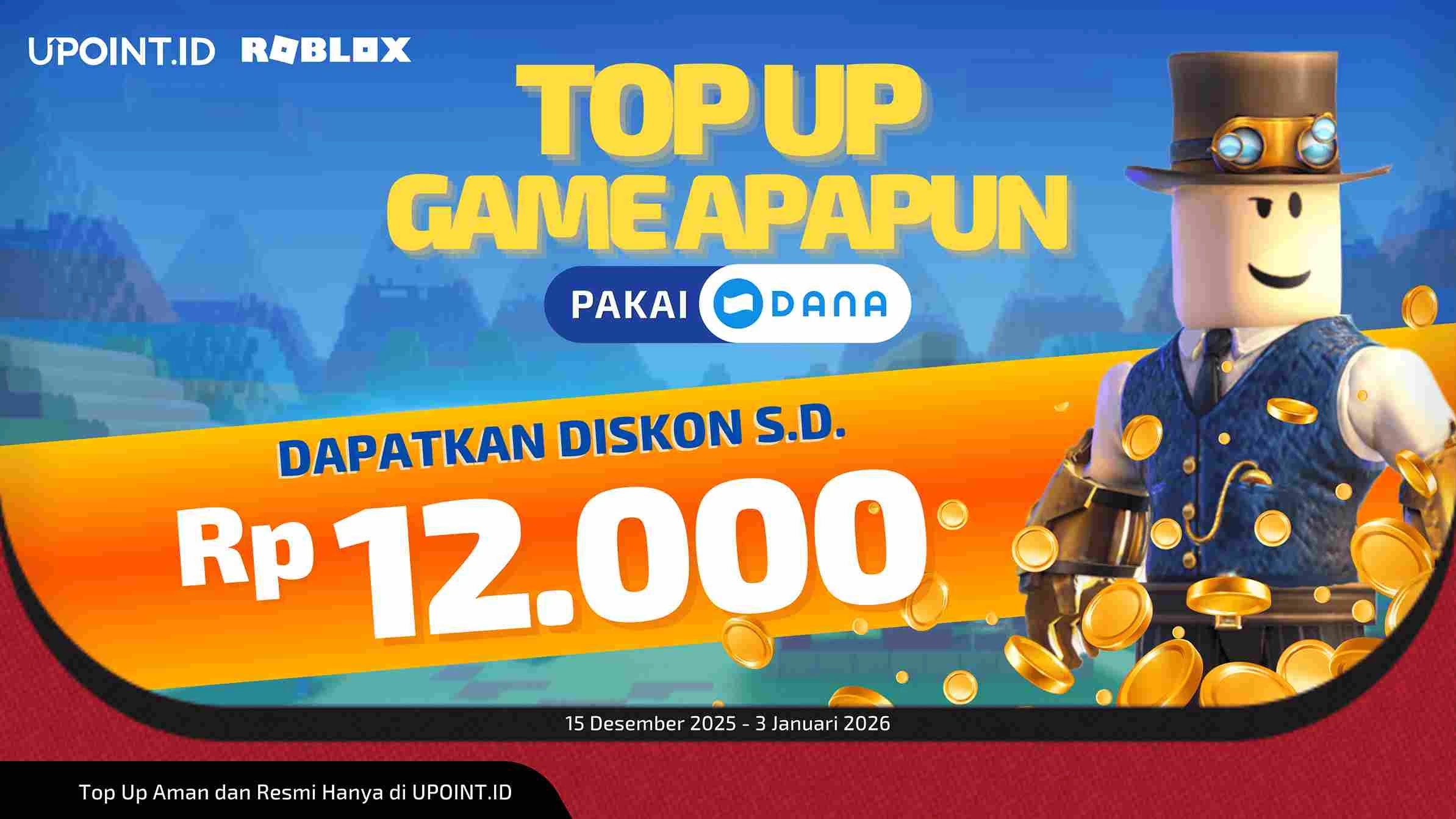 Tahun Baru Panen Diskon! Top Up Game Apa Aja di UPOINT.ID Pakai DANA, Langsung Potong Harga!