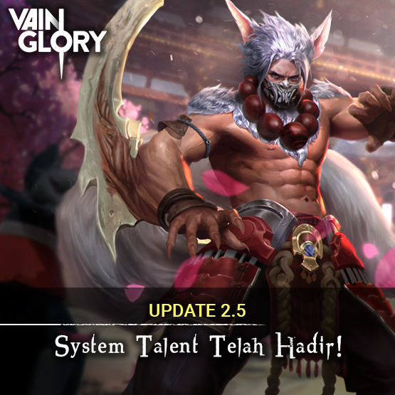 Vain Glory Update 2.5